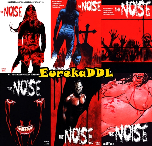The Noise – Collection (8 volumi)(Ora Pro Comics 2014-2017) The Noise – Collection (8 volumi)(Ora Pro Comics 2014-2017)