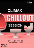 VA - Climax Chill Out Session [Pt.1-2] (2023-2024) FLAC