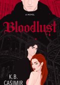 Bloodlust - K B Casimir