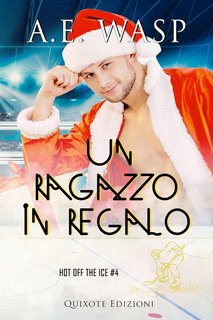 A.E. Wasp – Hot off the ice Vol. 4. Un ragazzo in regalo (2024)
