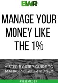 Manage Your Money Like The 1%: A Step By Step Guide To Managing Your Money - Black Wealth Renaissance
