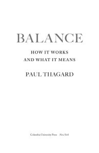 Balance: How It Works and What It Means – Paul Thagard