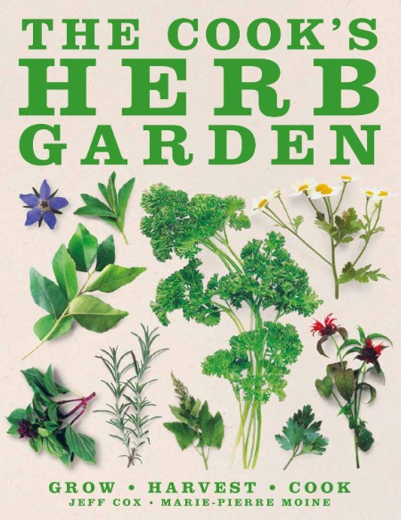 The Cook’s Herb Garden: Grow, Harvest, Cook – DK