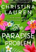 The Paradise Problem - Christina Lauren