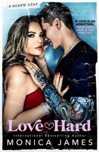 Love Hard: A Memoir – Monica James