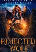Amelia Gates, Savannah Rose - Rejected Wolf (2024)