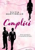Silvia Martinello - Complici (2024)