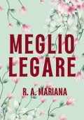 R.A. Mariana - Migliori Esordi Vol. 2. Meglio Legare (2024)