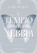 Cora Hurley - The Golden Hat Vol. 2. Il Tempio nella Nebbia (2024)