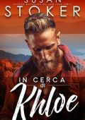 Susan Stoker - Ricerca e soccorso Eagle Point Vol. 7. In cerca di Khloe (2024)