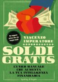 Vincenzo Imperatore - Soldi gratis (2019)