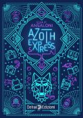 Elia P. Ansaloni - Azoth Express (2021)