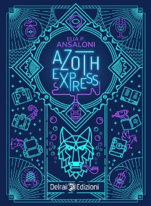Elia P. Ansaloni – Azoth Express (2021)