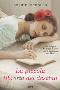 Sophie Nicholls – La piccola libreria del destino (2016)