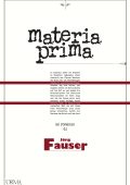 Jörg Fauser - Materia Prima (2018)