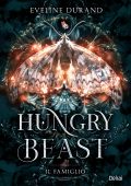 Eveline Durand - Hungry beast. Il famiglio (2024)