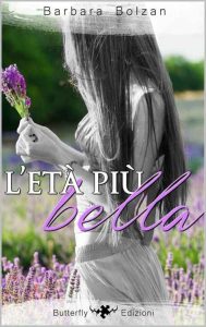 Barbara Bolzan – L’età più bella (2017)