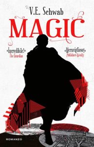 V.E. Schwab – Magic (2017)