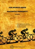 Joe Mungo Reed - Magnifici perdenti (2019)
