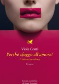 Viola Conti - Perché sfuggo all’amore? (2024)
