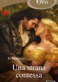 Jo Beverley - Una strana contessa (2024)