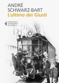 André Schwarz-Bart - L'ultimo dei giusti (2018)