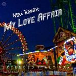 img Mike Turner - My Love Affair (2024)