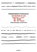 Francesco Piccolo - Scrivere è un tic (2024)
