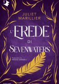 Juliet Marillier - L'erede di Sevenwaters (2024)