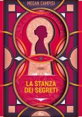 Megan Campisi - La stanza dei segreti (2024)