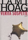 Tami Hoag - Verità sospette (2000)