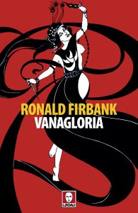 Ronald Firbank – Vanagloria (2021)