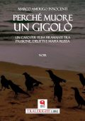 Marco Amerigo Innocenti - Perchè muore un gigolò (2024)