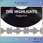 img Various Artists - The Highlights Reggaetón (2024)