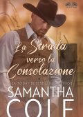 Samantha Cole - La Strada verso la Consolazione (2024)
