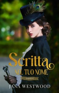 Jana Westwood – Le Wharton Vol. 2. Scritta nel tuo nome (2024)