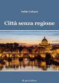 Fabio Coluzzi - Città senza regione (2024)