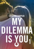 Cristina Chiperi - My dilemma is you Vol. 1 (2016)