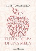 Susy Tomasiello - Tutta colpa di una mela (2024)