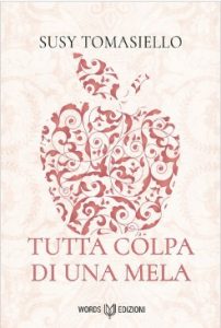 Susy Tomasiello – Tutta colpa di una mela (2024)