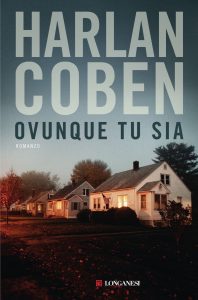 Harlan Coben – Ovunque tu sia (2024)