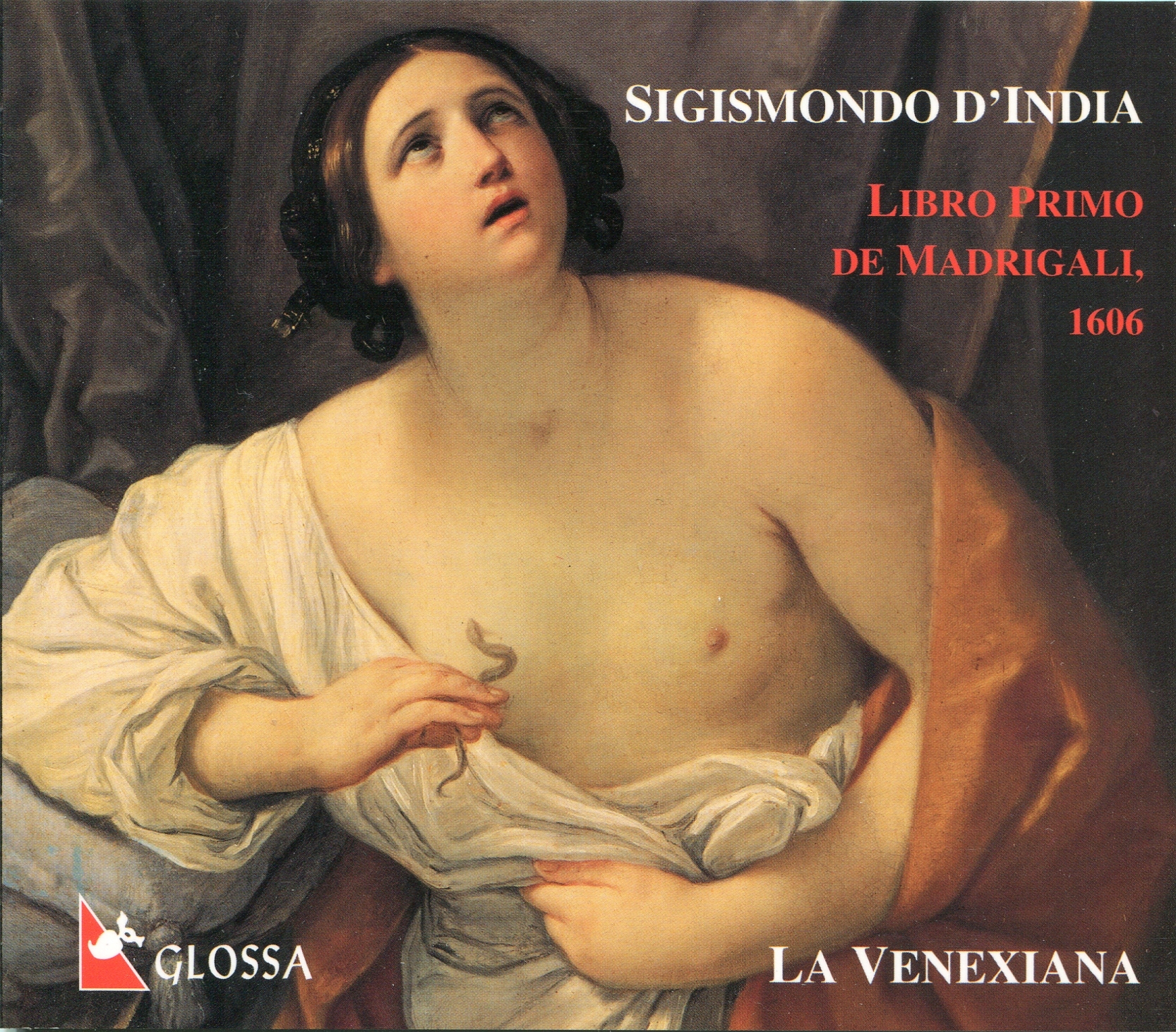 Sigismondo d’India: Libro Primo de Madrigali, 1606 (La Venexiana, dir. Claudio Cavina) (2001) WavPack lossless