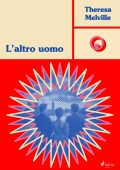 Theresa Melville - L'altro uomo (2024)