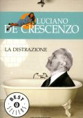 Luciano De Crescenzo - La distrazione (2020)