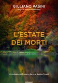 Giuliano Pasini - L'estate dei morti (2024)