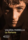Valeria Parrella - La Fortuna (2024)