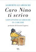Alberto Guareschi - Caro Nino ti scrivo (2024)