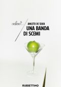 Amleto De Silva - Una banda di scemi (2024)
