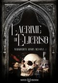 Margherita Maria Messina - Lacrime di Elicriso (2024)