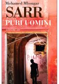 Mohamed Mbougar Sarr - Puri uomini (2024)